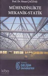 Mühendislikte Mekanik Statik