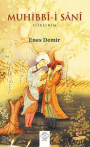 Muhibbî-İ Sânî – Şiirlerim