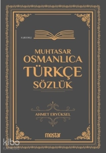 Muhtasar Osmanlıca Türkçe Sözlük
