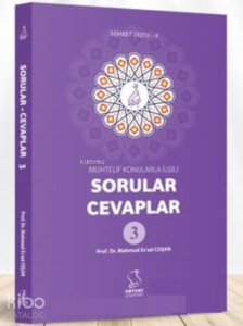 Muhtelif Konularla İlgili;Sorular-Cevaplar