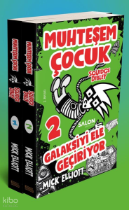 Muhteşem Çocuk Squidge Dibley (2 Kitap);Okulu Ele Geçiriyor - Galaksiyi Ele Geçiriyor