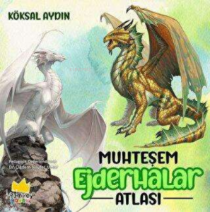 Muhteşem Ejderhalar Atlası