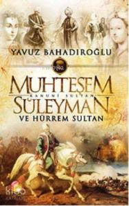 Muhteşem Kanuni Sultan Süleyman ve Hürrem Sultan (Cep Boy)