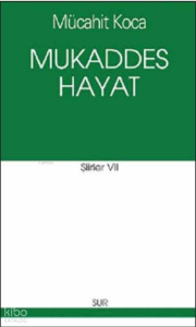 Mukaddes Hayat
