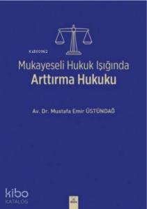 Mukayeseli Hukuk Işığında Arttırma Hukuku