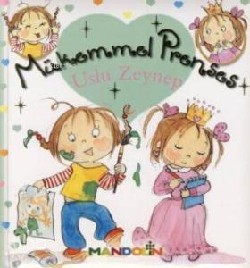 Mükemmel Prenses - Uslu Zeynep