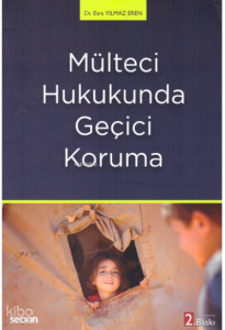 Mülteci Hukukunda Geçici Koruma