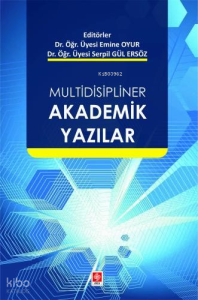 Multidisipliner Akademik Yazılar