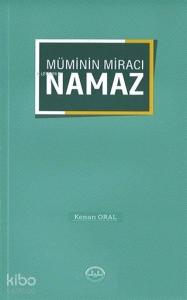 Müminin Miracı Namaz