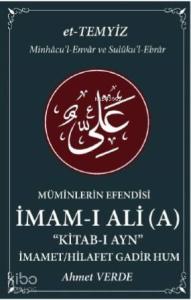 Müminlerin Efendisi İmam - ı Ali - İmamet - Hilafet Gadir Hum; Kitab - ı Lem