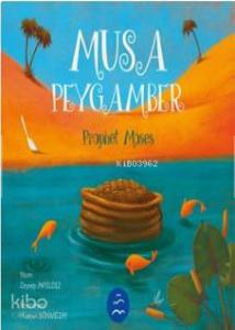 Musa Peygamber - Prophet Moses