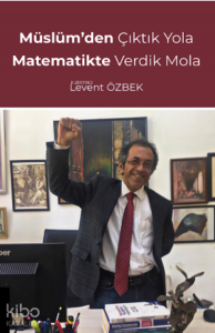 Müslüm’den Çıktık Yola Matematikte Verdik Mola
