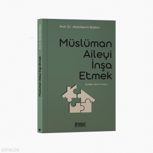 Müslüman Aileyi İnşa Etmek