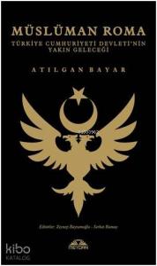 Müslüman Roma; Türkiye Cumhuriyeti Devleti'nin Yakın Geleceği