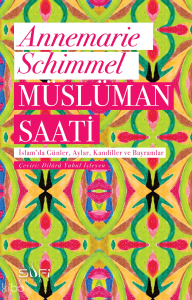 Müslüman Saati; İslam'da Günler, Aylar, Kandiller ve Bayramlar