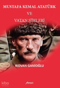 Mustafa Kemal Atatürk Ve Vatan Şiirleri