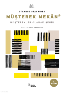 Müşterek Mekan; Müşterekler Olarak Şehir