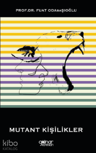 Mutant Kişilikler