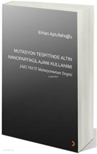 Mutasyon Tespitinde Altın Nanopartikül Ajanı Kullanımı
