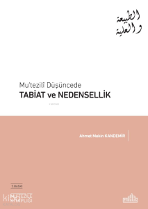 Mu'tezili Düşüncede Tabiat ve Nedensellik