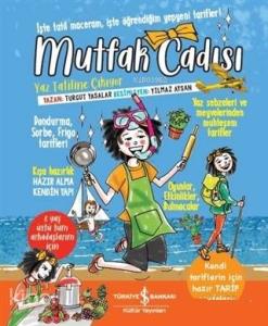 Mutfak Cadısı Yaz Tatiline Çıkıyor