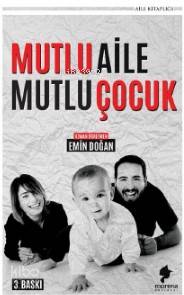 Mutlu Aile Mutlu Çocuk