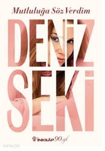 Mutluluğa Söz Verdim