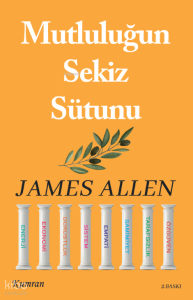 Mutluluğun Sekiz Sütunu