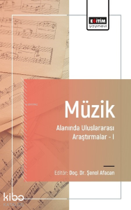 Müzik Alanında Uluslararası Araştırmalar I