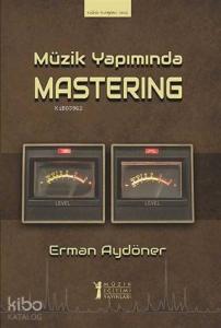 Müzik Yapımında Mastering
