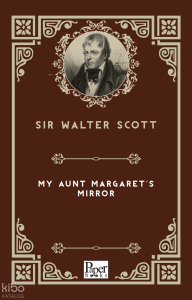 My Aunt Margaret’s Mirror