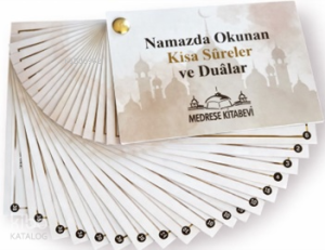 Namazda Okunan Kısa Sûreler ve Dûalar