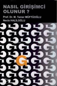 Nasıl Girişimci Olunur?