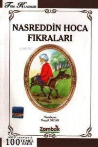 Nasreddin Hoca Fıkraları; 100 Temel Eser