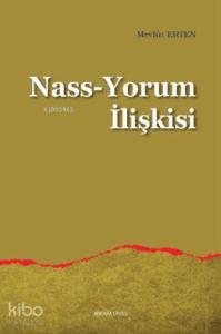 Nass-Yorum İlişkisi