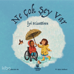 Ne Çok Şey Var İyi Hissettiren