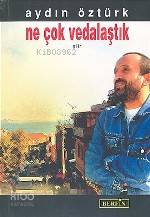 Ne Çok Vedalaştık