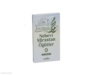 Nebevi Mirastan Öğütler-1