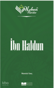 Nebevi Varisler 69 - İbn Haldun