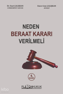 Neden Beraat Kararı Verilmeli