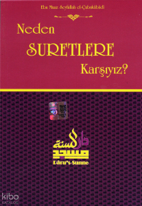 Neden Suretlere Karşıyız?