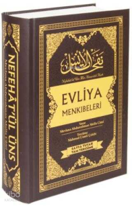 Nefehat'ül Üns Evliya Menkıbeleri (Sayfa Tutar-Tam Tercüme)