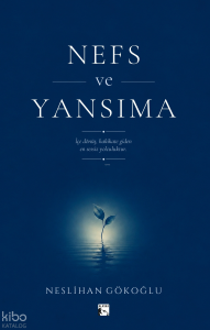 Nefs ve Yansıma