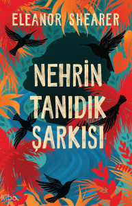 Nehrin Tanıdık Şarkısı