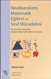 Neoliberalizm, Matematik Eğitimi ve Sınıf Mücadelesi