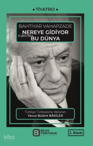 Nereye Gidiyor Bu Dünya