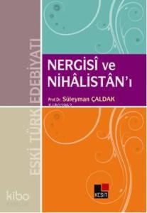 Nergisi ve Nihâlistanı