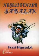 Neşeli Günler Şabalak