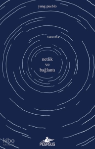 Netlik ve Bağlantı