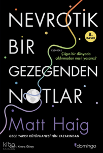 Nevrotik  Bir Gezegenden Notlar